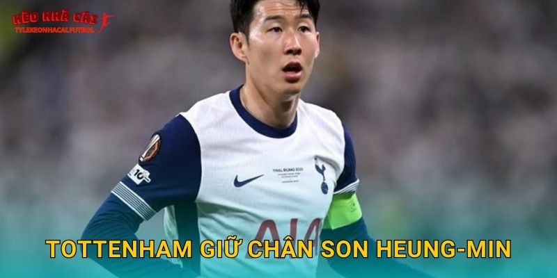 Tottenham giữ chân Son Heung-min thành công tại Tylekeonhacai