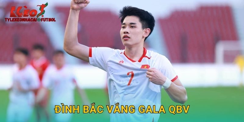 Đình Bắc Vắng Gala QBV Việt Nam: Nguyên Nhân Và Phản Ứng Từ Tylekeonhacai