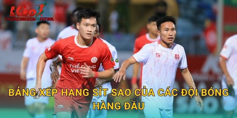 Bảng xếp hạng sít sao của các đội bóng hàng đầu