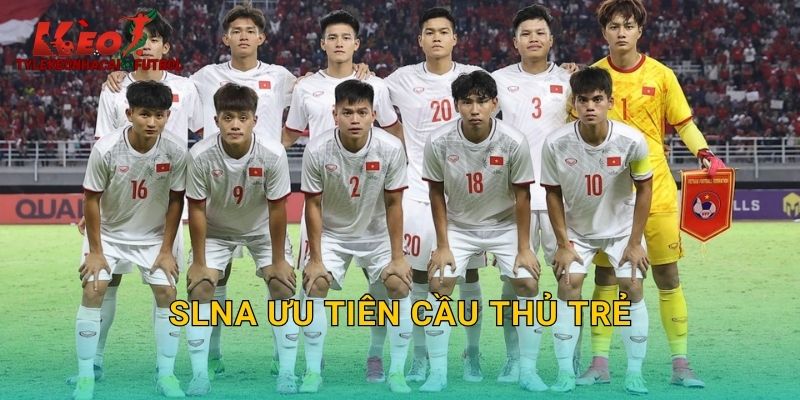 SLNA Ưu Tiên Cầu Thủ Trẻ: Hướng Đi Bền Vững Được Tylekeonhacai Đánh Giá Cao