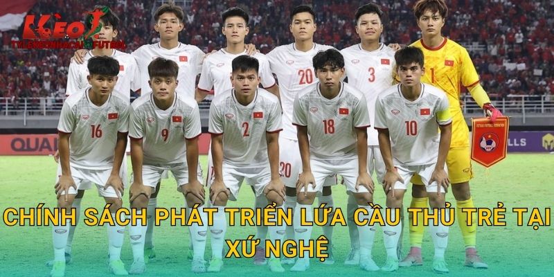 Chính sách phát triển lứa cầu thủ trẻ tại xứ Nghệ